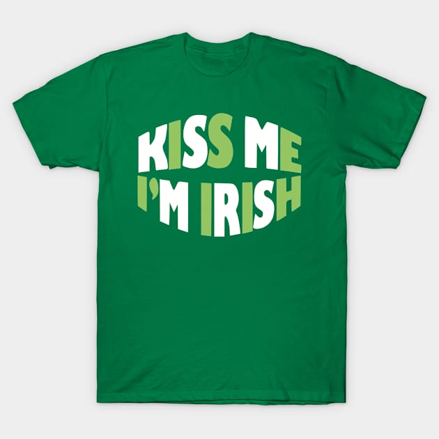 Kiss me irish T-Shirt by Designzz